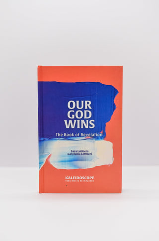 Our God Wins: The Book of Revelation