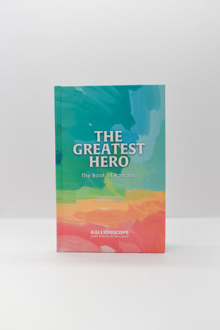 The Greatest Hero: The Book of Romans
